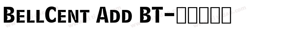 BellCent Add BT字体转换